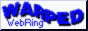 [The Warped WebRing]